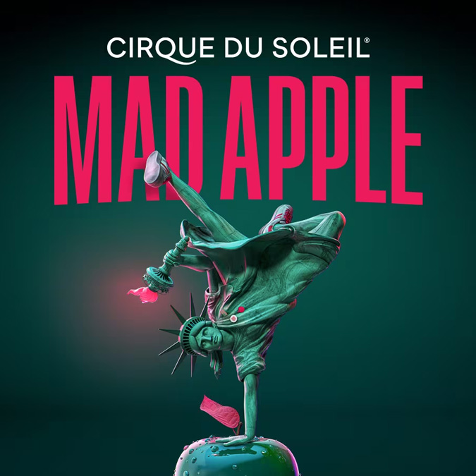 Best Cirque du Soleil Shows: Mad Apple